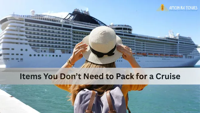 Things You Need for a Cruise Things You Need for a Cruise