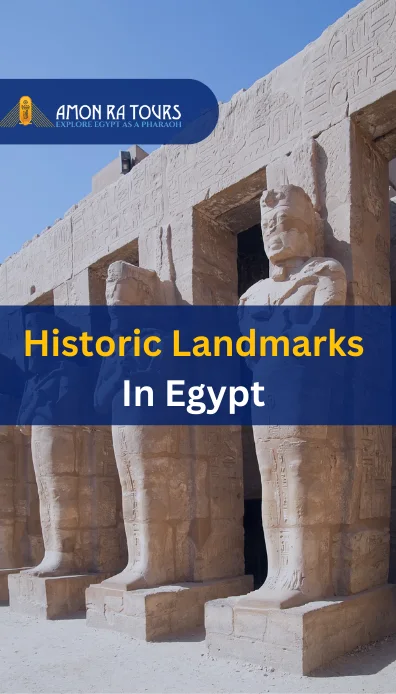 Historic Landmarks In Egypt